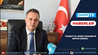 Yozgat’ta Neden İkinci Nöbetçi Eczane Yok? Eczacı Odası Başkanı
