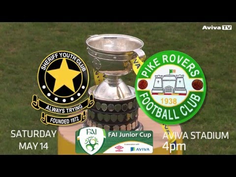 FAI Junior Cup 2015/16 Final Promo - Road To Aviva for Pike Rovers & Sheriff YC