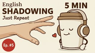 5-Minute English Shadowing Practice | Episode 5: "Catch Up" (B1-B2 Level)