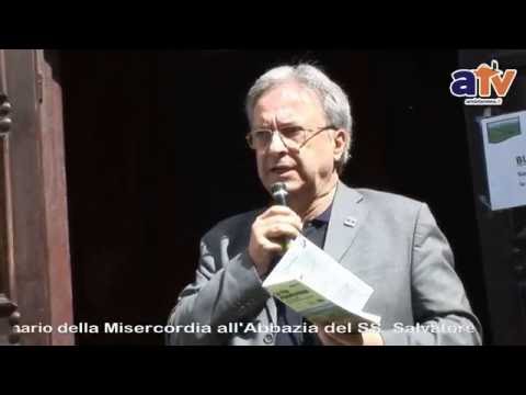 Abbadia S. Salvatore 10/07/2016 - Apertura Porta Santa Giubileo della Misercordia