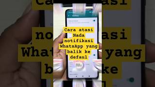 Download lagu Easy way to fix missing WhatsApp notification tones/reset to default. #whatsapp mp3 Download lagu Easy way to fix missing WhatsApp notification tones/reset to default. #whatsapp mp3