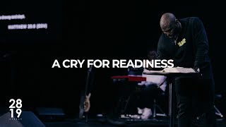ENTRY & END TIMES | A Cry For Readiness | Matthew 25:1-13 | Philip Anthony Mitchell