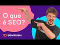 O QUE é SEO E SEUS PRINCIPAIS PILARES? EM 10 MINUTOS!🔥