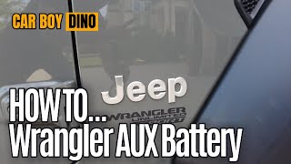 How to change Jeep Wrangler Aux secondary battery