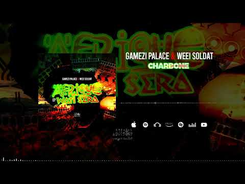 Gamezi Palace Feat. Weei Soldat - Charbone (Son Officiel)