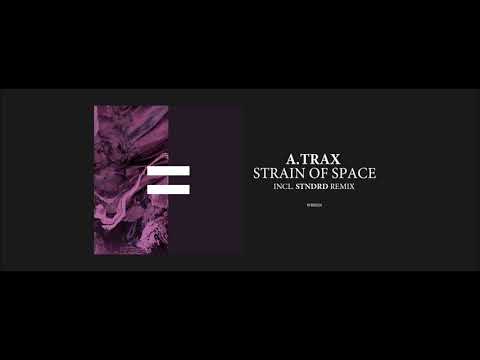 A Trax - Crescent (stndrd Remix) [WRK024]