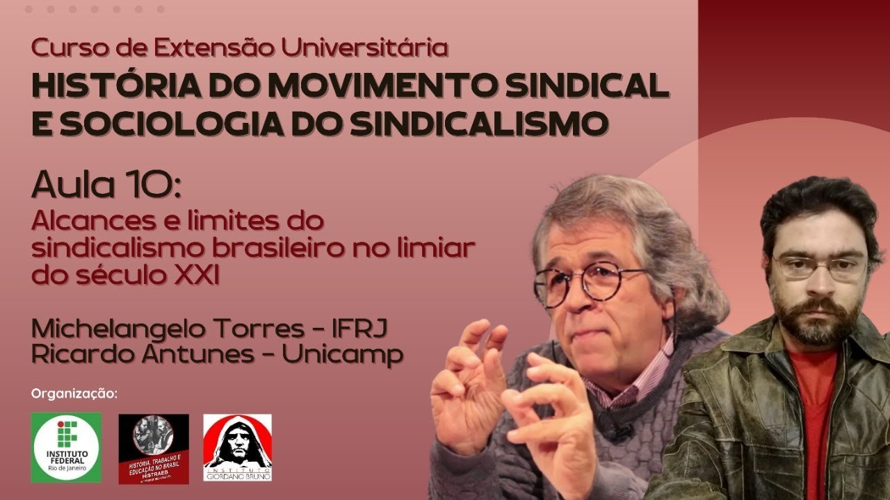 Alcances e limites do sindicalismo brasileiro no limiar do século XXI