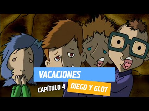 Capítulo 4: Vacaciones | Diego y Glot | Temporada 2005