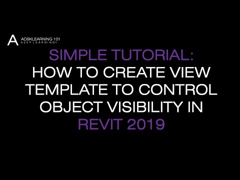 REVIT ARCHITECTURE LESSON 16 HOW TO CREATE VIEW TEMPLATE TO CONTROL OBJECT VISIBILITY