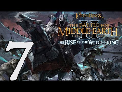 Battle for Middle-Earth II: The Rise of the Witch-King Walkthrough - Barrow-downs - Part 7 [Hard]