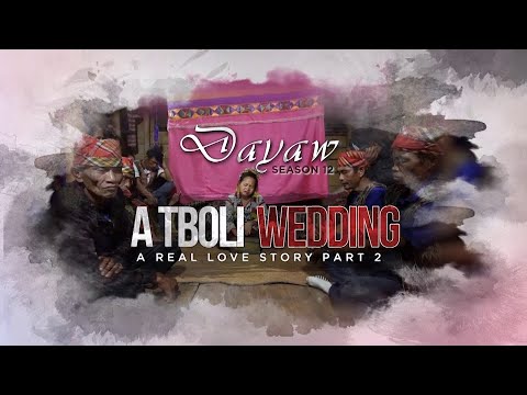 Dayaw Season 12: Episode 5 - A Tboli Wedding Part 2