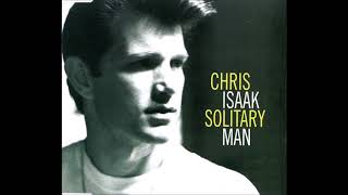 Chris Isaak - Solitary man