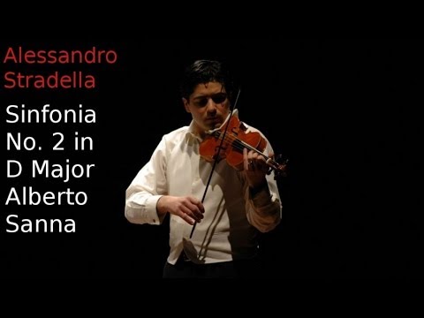 Alberto Sanna & Michele Pasotti - Sinfonia No. 2 in D Major Alessandro Stradella