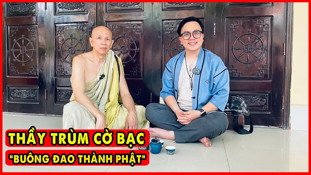 Phật Chuyển Pháp giúp Trùm Cờ Bạc Quay về Bến Giác | Phật Pháp Nhiệm Mầu P1