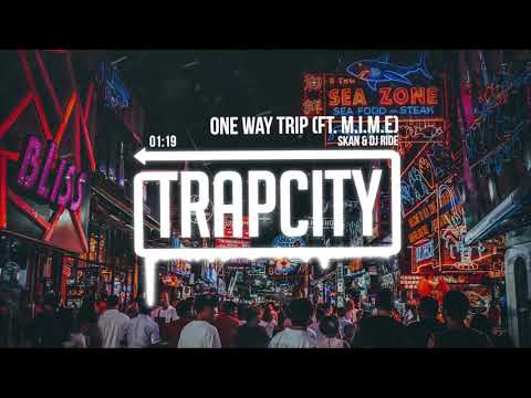 Skan & DJ Ride - One Way Trip (ft. M.I.M.E)