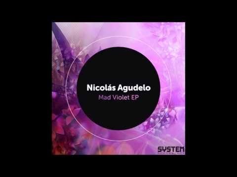 Nicolas Agudelo - Mad Violet (James Aville Remix)