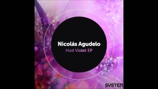 Nicolas Agudelo - Mad Violet (James Aville Remix)