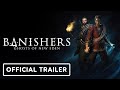 Banishers: Ghosts of New Eden - Official Trailer | Game Awards 2023