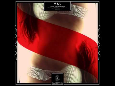 08 M&C - Self Confidence (Dehousy Remix)