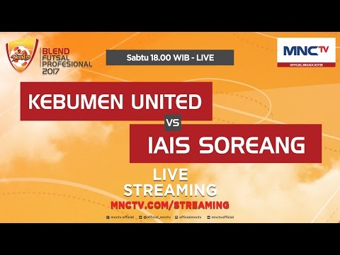 Kebumen United VS IAIS Soreang (FT: 11-2) - Blend Futsal Profesional 2017