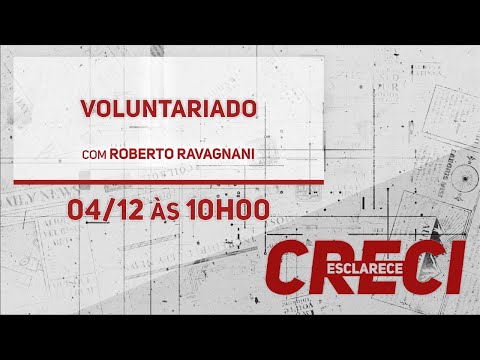 Voluntariado - CRECI Esclarece 462