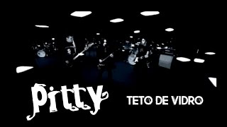 Pitty - Teto de Vidro