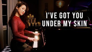 I&#39;ve Got You Under My Skin (Cole Porter) Piano by Sangah Noona