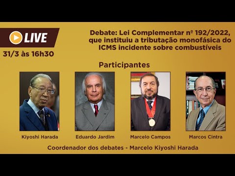 Debate: Lei Complementar nº 192/2022