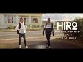 NEW VIDEO: Hiro ft. Chidinma - Ton pied, Mon Pied