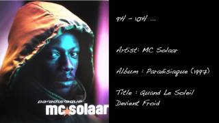 9h - 10h ... (MC Solaar / Quand Le Soleil Devient Froid)