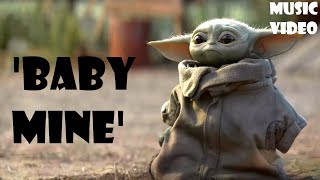 Baby Yoda - &#39;Baby mine&#39; [Arcade Fire - Dumbo] Music video! I Filmtastic