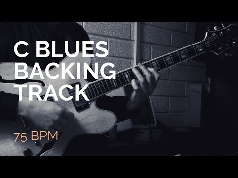 Blues Backing Track 75BPM key of C