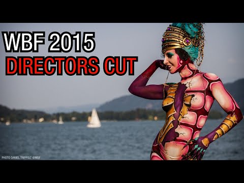 The Lost Tapes from the World Bodypainting Festival 2015 -  Director’s Cut