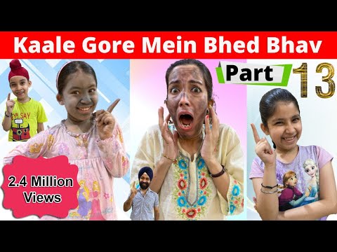 Kaale Gore Mein Bhed Bhav | Part - 13 | Ramneek Singh 1313 | RS 1313 VLOGS