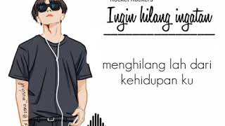 Download lagu Story wa keren - ingin hilang ingatan mp3