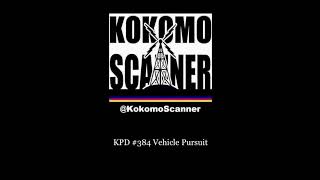KPD #384  Vehicle Pursuit