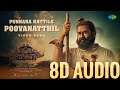 Punnara Kattile Poovanatthil-8D Audio|Malaikottai Vaaliban|Prashant Pillai|8D Song|