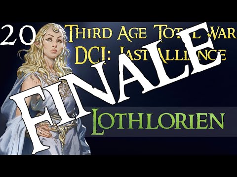 DCI: Last Alliance - Lothlórien - Episode 20 - Finale: CONFRONTING SAURON