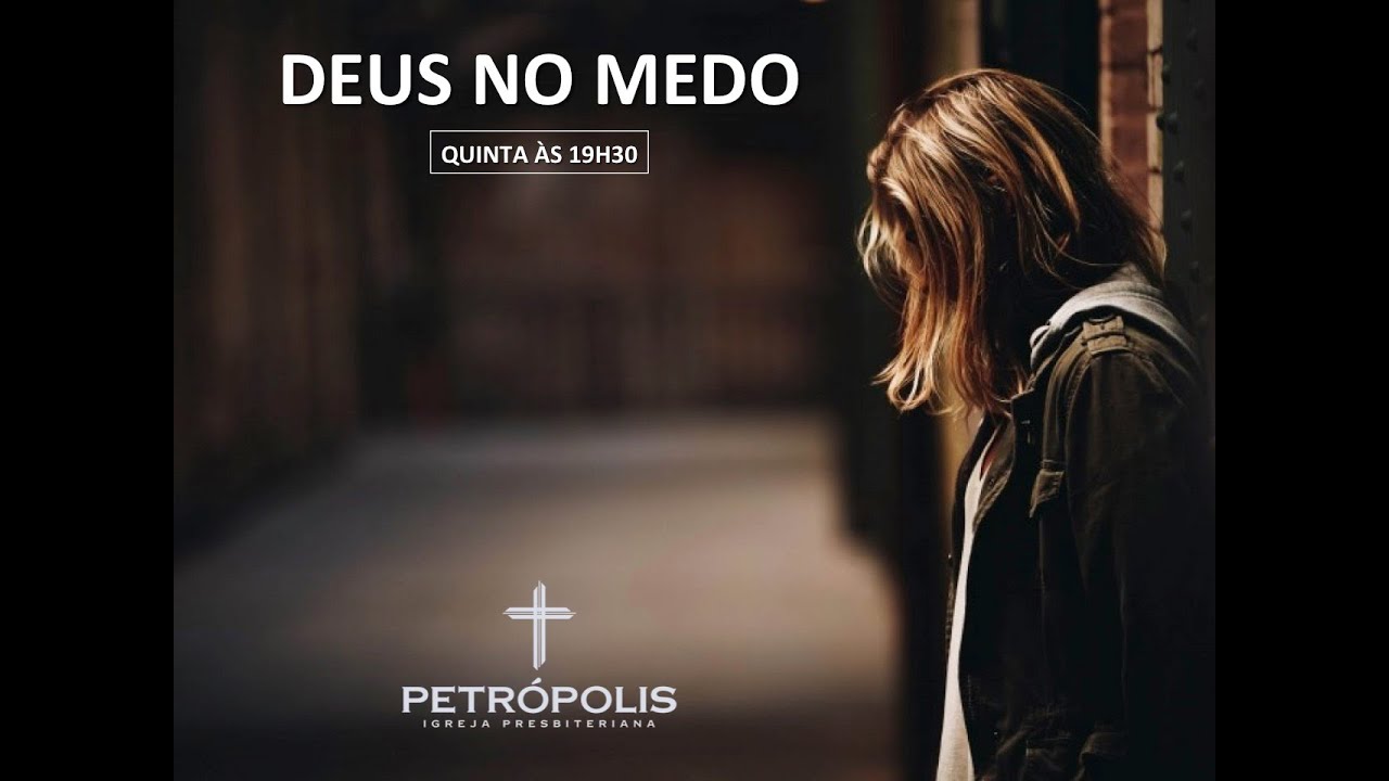 Pregação Salmo 46 - Deus no medo
