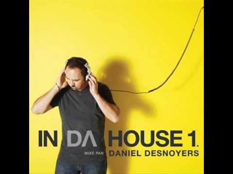 Daniel Desnoyers - In Da House Vol.1 - Lick It