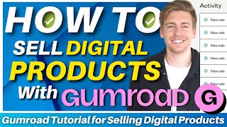 How to sell Digital Products with Gumroad (Ultimate Gumroad Tutorial & Strategies)