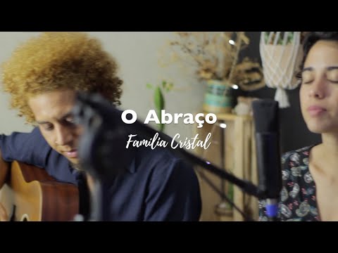 Família Cristal - O Abraço (ao vivo - Especial de Natal)