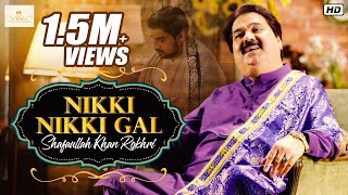 #NIKKI_NIKKI_GAL - Full Video Song  Shafaullah Kha