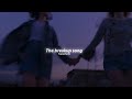 The Breakup Song Slowed Reverb