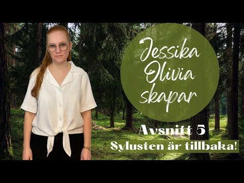 Jessika Olivia Skapar Avsnitt 5 - Sylusten är tillbaka!