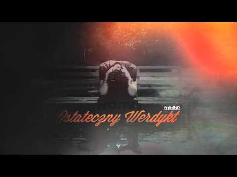 Wojtvs - Ostateczny Werdykt | Prod. ka-meal x Witek [REALTALK#2]