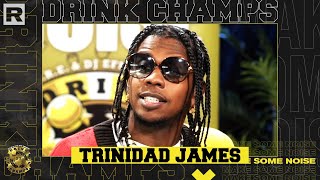 Trinidad James On T.I., One-Hit Wonder Label, The Music Industry, Businesses &amp; More | Drink Champs