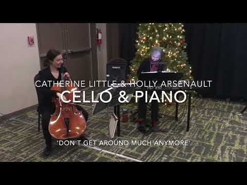Cello and jazz piano! 'Don't Get Around Much Anymore'