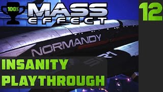 Leaving the Citadel - Mass Effect 1 Insanity Walkthrough - Part 12 [100% Completionist]