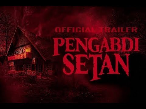 PENGABDI SETAN  FILM HOROR TERBARU BIOSKOP INDONESIA FULL MOVIE 2021